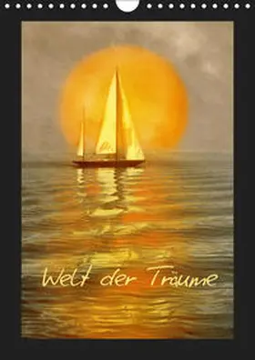 Manhart / manhART |  Welt der Träume (Wandkalender 2019 DIN A4 hoch) | Sonstiges |  Sack Fachmedien