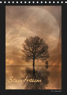 Manhart / manhART |  Baumtraum (Tischkalender 2019 DIN A5 hoch) | Sonstiges |  Sack Fachmedien