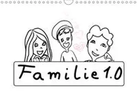 Ajapix |  Familie 1.0 (Wandkalender 2019 DIN A4 quer) | Sonstiges |  Sack Fachmedien