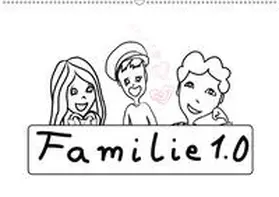 Ajapix | Familie 1.0 (Wandkalender 2019 DIN A2 quer) | Sonstiges | 978-3-669-52940-2 | www.sack.de
