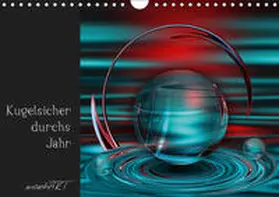 Manhart / manhART |  Kugelsicher durchs Jahr (Wandkalender 2019 DIN A4 quer) | Sonstiges |  Sack Fachmedien
