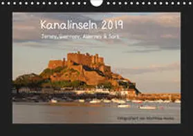 Hanke |  Kanalinseln 2019 (Wandkalender 2019 DIN A4 quer) | Sonstiges |  Sack Fachmedien
