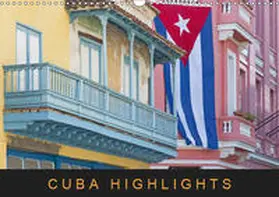 Ristl |  Cuba Highlights (Wandkalender 2019 DIN A3 quer) | Sonstiges |  Sack Fachmedien