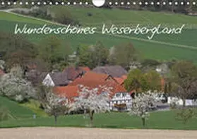 Lindert-Rottke |  Wunderschönes Weserbergland (Wandkalender 2019 DIN A4 quer) | Sonstiges |  Sack Fachmedien