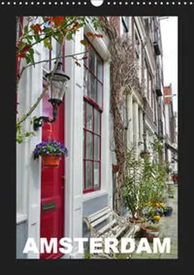 Schweizer |  Amsterdam (Wandkalender 2019 DIN A3 hoch) | Sonstiges |  Sack Fachmedien