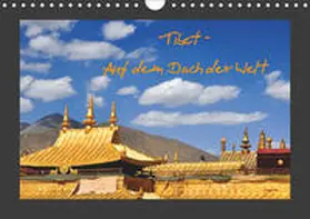 Thauwald |  Tibet - Auf dem Dach der Welt (Wandkalender 2019 DIN A4 quer) | Sonstiges |  Sack Fachmedien