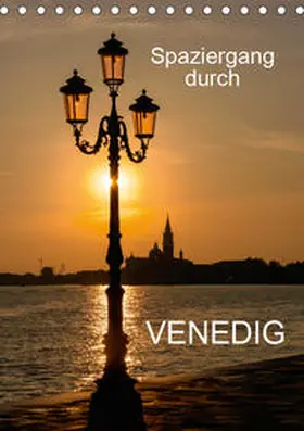 Jäger | Spaziergang durch Venedig (Tischkalender 2019 DIN A5 hoch) | Sonstiges | 978-3-669-53970-8 | sack.de