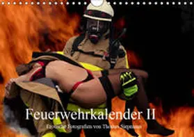 Siepmann |  Feuerwehrkalender II - Erotische Fotografien von Thomas Siepmann (Wandkalender 2019 DIN A4 quer) | Sonstiges |  Sack Fachmedien