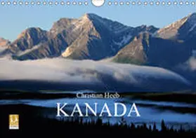 Heeb | KANADA Christian Heeb (Wandkalender 2019 DIN A4 quer) | Sonstiges | 978-3-669-54199-2 | www.sack.de