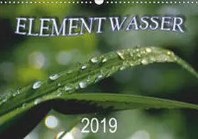 N | Element Wasser (Wandkalender 2019 DIN A3 quer) | Sonstiges | 978-3-669-54566-2 | www.sack.de