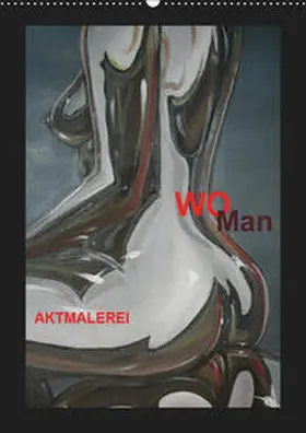 N |  WoMan Aktmalerei (Wandkalender 2019 DIN A2 hoch) | Sonstiges |  Sack Fachmedien