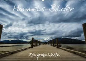 Gimpel |  Himmels-Bilder - Die große Weite (Wandkalender 2019 DIN A2 quer) | Sonstiges |  Sack Fachmedien