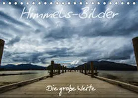 Gimpel | Himmels-Bilder - Die große Weite (Tischkalender 2019 DIN A5 quer) | Sonstiges | 978-3-669-54660-7 | www.sack.de