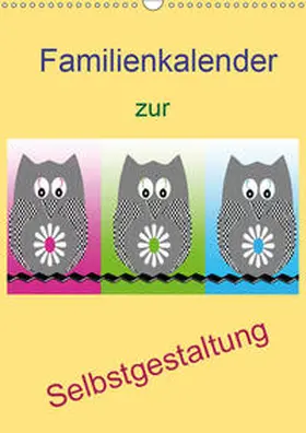 Youlia |  Familienkalender zur Selbstgestaltung (Wandkalender 2019 DIN A3 hoch) | Sonstiges |  Sack Fachmedien