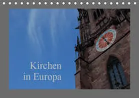 Falk |  Kirchen in Europa (Tischkalender 2019 DIN A5 quer) | Sonstiges |  Sack Fachmedien