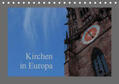 Falk |  Kirchen in Europa (Tischkalender 2019 DIN A5 quer) | Sonstiges |  Sack Fachmedien