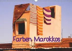 Thauwald |  Farben Marokkos (Wandkalender 2019 DIN A3 quer) | Sonstiges |  Sack Fachmedien