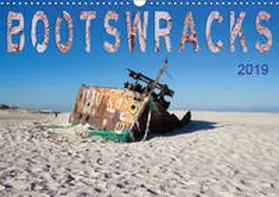 Gimpel |  Bootswracks (Wandkalender 2019 DIN A3 quer) | Sonstiges |  Sack Fachmedien