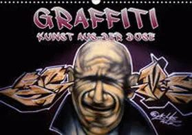 Acme / ACME |  Graffiti - Kunst aus der Dose II (Wandkalender 2019 DIN A3 quer) | Sonstiges |  Sack Fachmedien