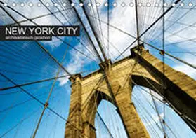 Grossbauer |  New York City, architektonisch gesehen (Tischkalender 2019 DIN A5 quer) | Sonstiges |  Sack Fachmedien