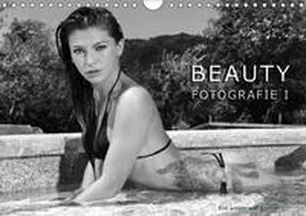 Visual Art Factory |  BEAUTY FOTOGRAFIE I (Wandkalender 2019 DIN A4 quer) | Sonstiges |  Sack Fachmedien