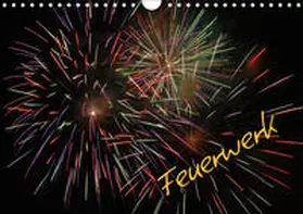 Brömstrup | Feuerwerk (Wandkalender 2019 DIN A4 quer) | Sonstiges | 978-3-669-58194-3 | www.sack.de
