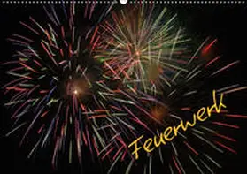 Brömstrup | Feuerwerk (Wandkalender 2019 DIN A2 quer) | Sonstiges | 978-3-669-58196-7 | www.sack.de