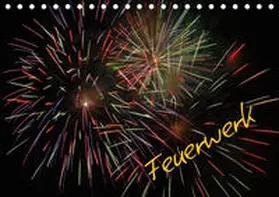 Brömstrup | Feuerwerk (Tischkalender 2019 DIN A5 quer) | Sonstiges | 978-3-669-58197-4 | www.sack.de