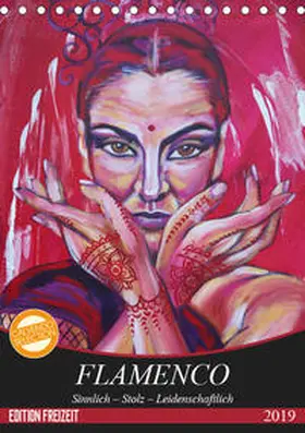 Felix |  Flamenco (Tischkalender 2019 DIN A5 hoch) | Sonstiges |  Sack Fachmedien
