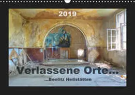 Schröer |  Verlassene Orte... (Wandkalender 2019 DIN A3 quer) | Sonstiges |  Sack Fachmedien