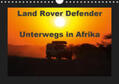 Sander |  Land Rover Defender - Unterwegs in Afrika (Wandkalender 2019 DIN A4 quer) | Sonstiges |  Sack Fachmedien