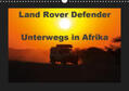 Sander |  Land Rover Defender - Unterwegs in Afrika (Wandkalender 2019 DIN A3 quer) | Sonstiges |  Sack Fachmedien