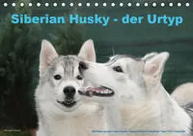 Ebardt |  Siberian Husky - der Urtyp (Tischkalender 2019 DIN A5 quer) | Sonstiges |  Sack Fachmedien