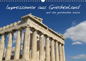Schulz | Impressionen aus Griechenland (Wandkalender 2019 DIN A3 quer) | Sonstiges | 978-3-669-60761-2 | www.sack.de