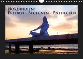 Schiffer |  Nordindien: Erleben - Begegnen - Entdecken (Wandkalender 2019 DIN A4 quer) | Sonstiges |  Sack Fachmedien