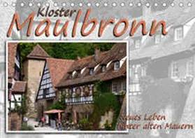 Reiter |  Kloster Maulbronn - Neues Leben hinter alten Mauern (Tischkalender 2019 DIN A5 quer) | Sonstiges |  Sack Fachmedien