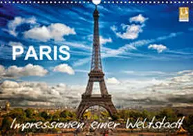 Probst |  Paris - Impressionen einer WeltstadtCH-Version  (Wandkalender 2019 DIN A3 quer) | Sonstiges |  Sack Fachmedien