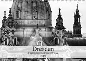 Meutzner |  Dresden Faszination Schwarz Weiss (Wandkalender 2019 DIN A2 quer) | Sonstiges |  Sack Fachmedien