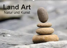 Aigner |  Land Art - Natur und Kunst (Wandkalender 2019 DIN A2 quer) | Sonstiges |  Sack Fachmedien