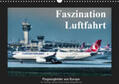 Jansen |  Faszination Luftfahrt (Wandkalender 2019 DIN A3 quer) | Sonstiges |  Sack Fachmedien