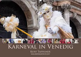 Tappeiner | Karneval von Venedig (Wandkalender 2019 DIN A2 quer) | Sonstiges | 978-3-669-63859-3 | www.sack.de