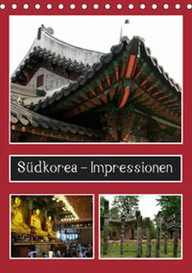 Hein |  Südkorea - Impressionen (Tischkalender 2019 DIN A5 hoch) | Sonstiges |  Sack Fachmedien