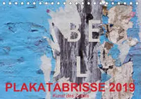 Stolzenburg |  Plakatabrisse 2019 - Kunst des Zufalls (Tischkalender 2019 DIN A5 quer) | Sonstiges |  Sack Fachmedien