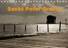 Peitz |  Sankt Peter Ording (Tischkalender 2019 DIN A5 quer) | Sonstiges |  Sack Fachmedien