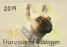 Redecker | Französische Bulldoggen 2019 (Tischkalender 2019 DIN A5 quer) | Sonstiges | 978-3-669-65877-5 | www.sack.de