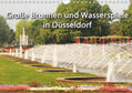 Jäger / Düsseldorf |  Grosse Brunnen und Wasserspiele in Düsseldorf (Wandkalender 2019 DIN A4 quer) | Sonstiges |  Sack Fachmedien