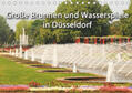Jäger / Düsseldorf |  Grosse Brunnen und Wasserspiele in Düsseldorf (Tischkalender 2019 DIN A5 quer) | Sonstiges |  Sack Fachmedien