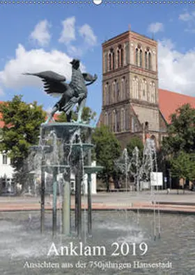 Weiß |  Anklam 2019 (Wandkalender 2019 DIN A2 hoch) | Sonstiges |  Sack Fachmedien