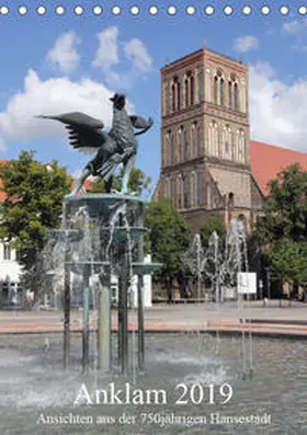 Weiß |  Anklam 2019 (Tischkalender 2019 DIN A5 hoch) | Sonstiges |  Sack Fachmedien