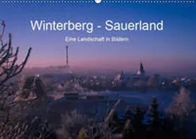 Pi |  Winterberg - Sauerland - Eine Landschaft in Bildern (Wandkalender 2019 DIN A2 quer) | Sonstiges |  Sack Fachmedien